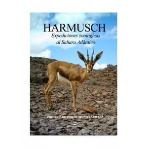 HARMUSCH. Expediciones zoológicas al Sahara atlántico