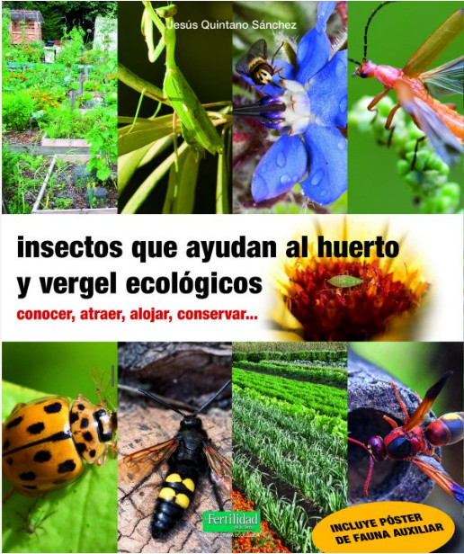 Portada del libro "Insectos que ayudan al huerto y vergel ecológicos"