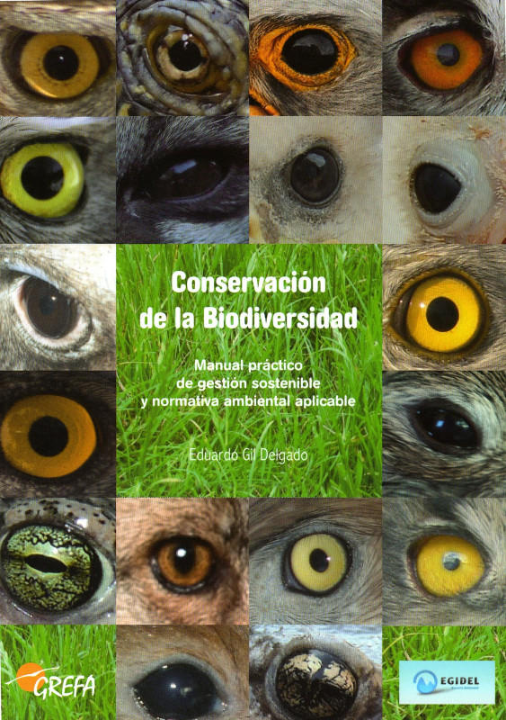 Conservación de la biodiversidad. Manual-práctico gestión sostenible y normativa ambiental apljcable